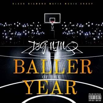 Baller of the Year by T3GNINO