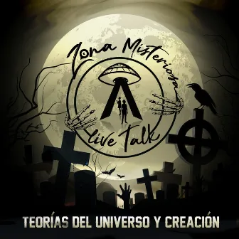 Zona Misteriosa: Teorías del Universo y Creación by Paulettee