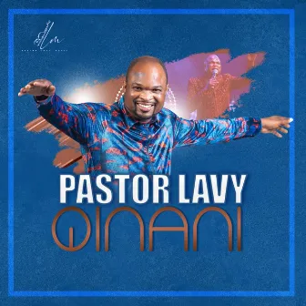 Qinani by Pastor Lavy