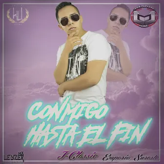 Contigo Hasta el Fin by J-Classic