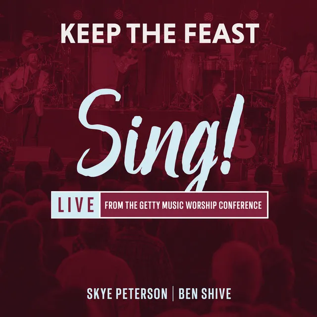 Keep The Feast - Live