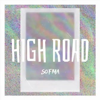 High Road by Sofiya