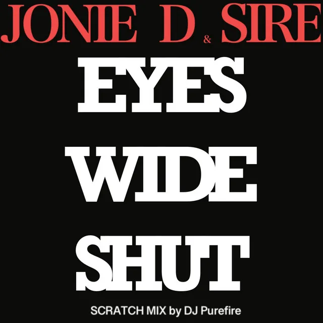 Eyes Wide Shut - Scratch Mix