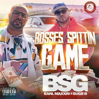 Bosses Spitting Game by Suge B