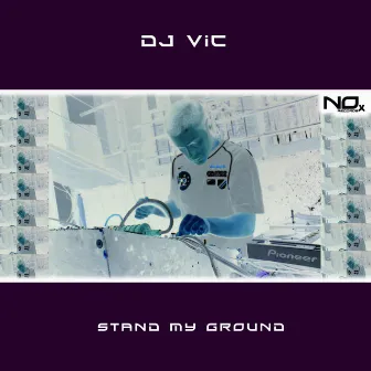 Stand My Ground by DJ Vic