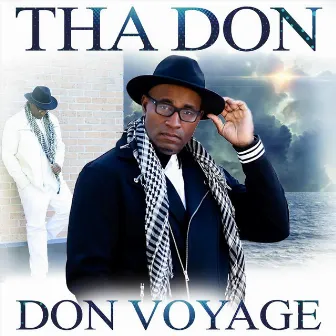 Don Voyage by Tha Don