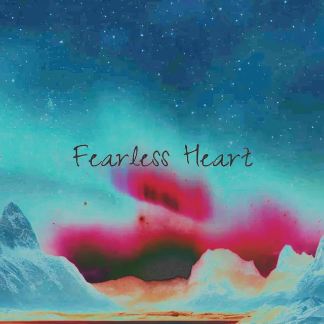 Fearless Heart