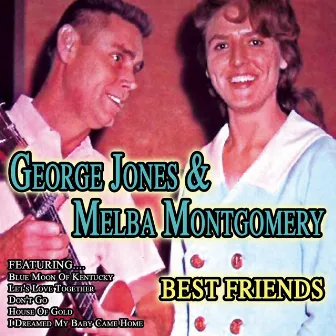 Best Friends by Melba Montgomery