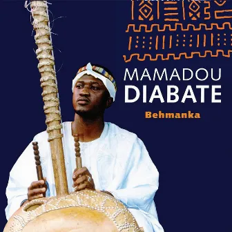 Behmanka by Mamadou Diabaté