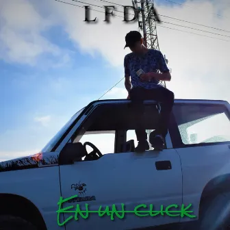 En Un Click ((Prod. By Caltims)) by LFda