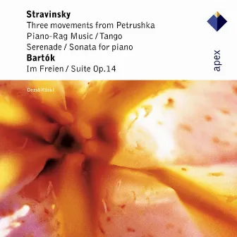 Stravinsky: 3 Movements from Petrushka, Piano-Rag Music, Tango, Sérénade, Sonata for Piano & Bartók: Im Freien, Suite, Op. 14 by Dezsö Ranki