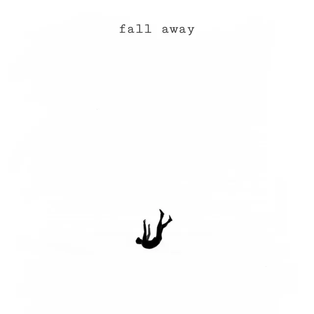 Fall Away