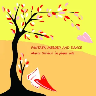 Fantasy, Melody and Dance by Marco Olivieri