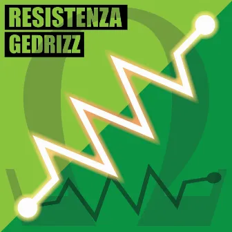 Resistenza - Single (Ohm) by Gedrizz