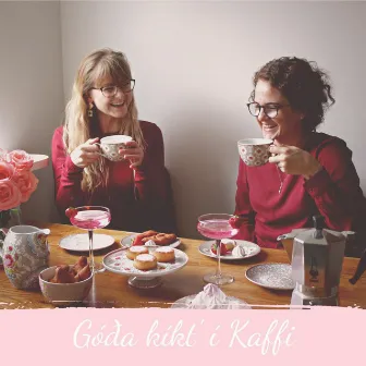 Góða kíkt’í kaffi by Rebekka Blöndal