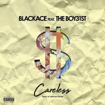 Careless by Blackace