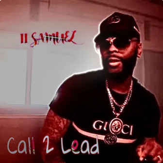 Called 2 Lead by II Samuel