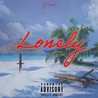 Lonely by J. Crux