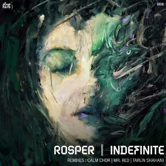 Indefinite by Rosper