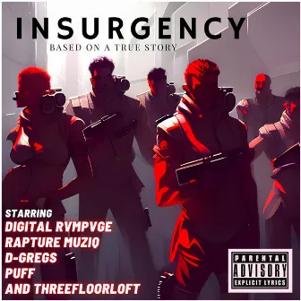 Insurgency by Digital Rvmpvge