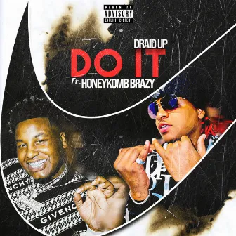 Do It by Draid Up