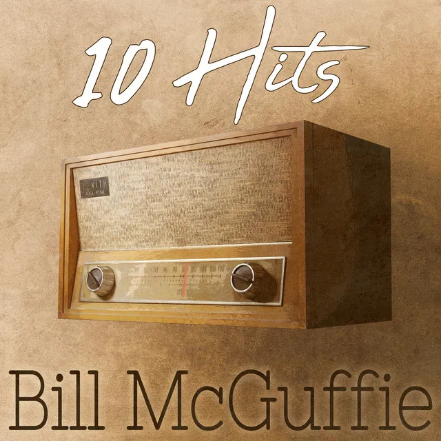 10 Hits of Bill McGuffie