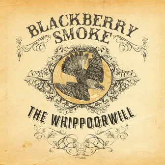 The Whippoorwill (3 Bonus Track UK/EU Edition) by Blackberry Smoke