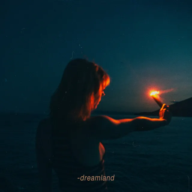 Dreamland