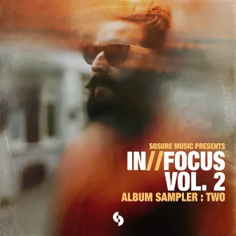 Infocus - Vol. 2 : Album Sampler : Two by Sofa King