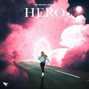 Hero (feat. Weldon) by Lost Wolves