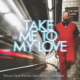 Take Me To My Love by Skary Fellow