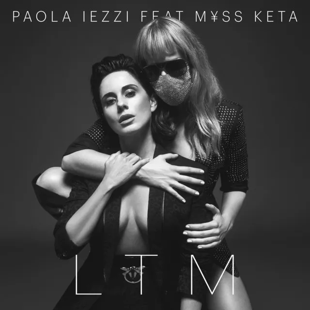 LTM (feat. M¥SS KETA)