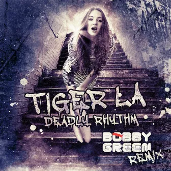 Deadly Rhythm - Bobby Green Remix by Bobby Green