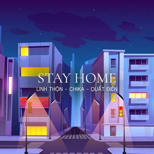 Stay Home