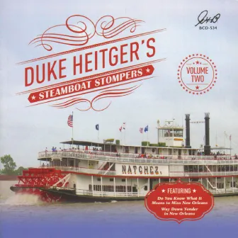 Duke Heitger's Steamboat Stompers, Vol. 2 by Duke Heitger