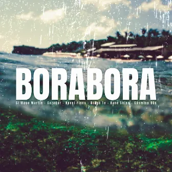 Borabora by Cazador