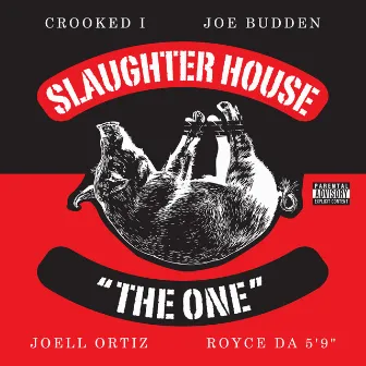 The One by Slaughterhouse