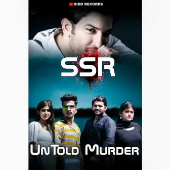 Ssr Untold Murder by ARYAN MAVI