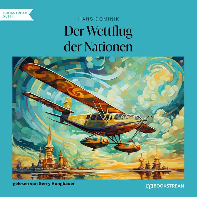 Teil 15 - Der Wettflug der Nationen