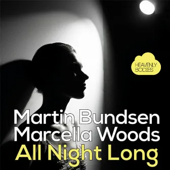 All Night Long by Martin Bundsen