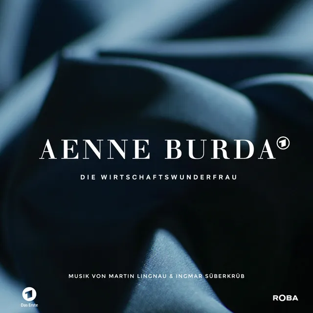 Aenne Burda - Die Wirtschaftswunderfrau