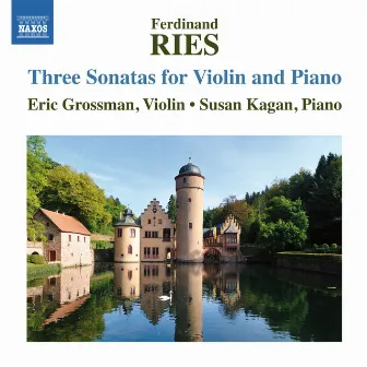 Ries: 3 Sonatas for Violin & Piano by Susan Kagan