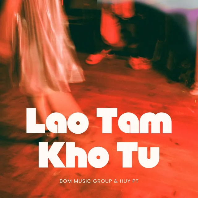 Lao Tâm Khổ Tứ (Instrumental Version)