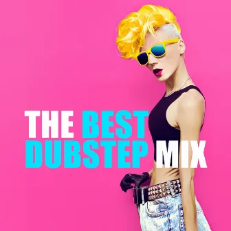 The Best Dubstep Mix by Unknown Artist