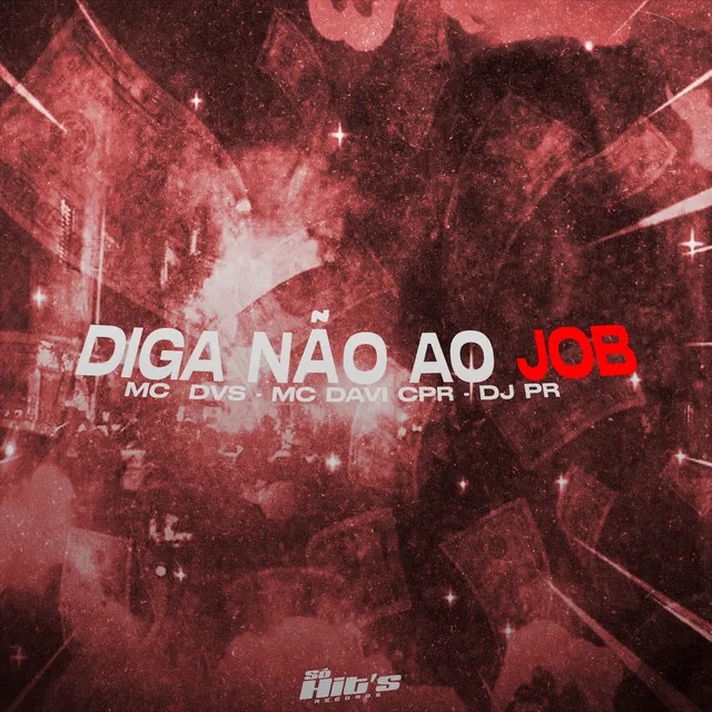 Diga Não ao Job