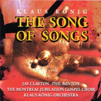 The Song of Songs by Klaus König Orchestra