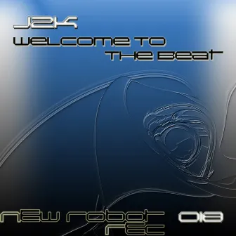 Welcome To The Beat by J2K