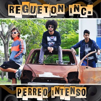 Perreo Intenso by Regueton Inc.