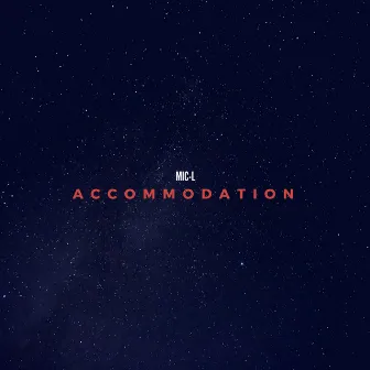 Accommodation by Mic-L