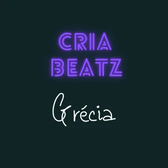 Grécia by Cria Beatz